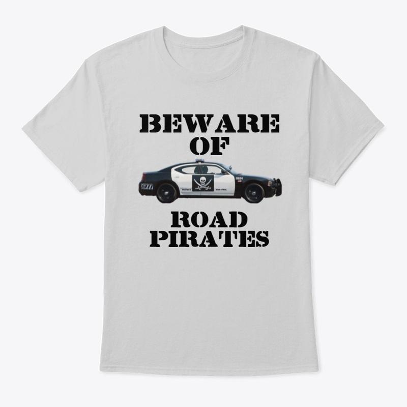 Beware of Road Pirates